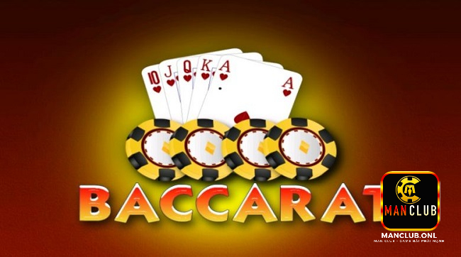 Tại sao nên chơi Baccarat tại cổng game Manclub đình đám?